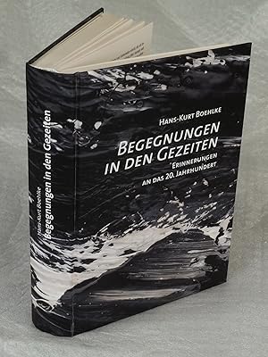 Imagen del vendedor de Begegnungen in den Gezeiten. a la venta por Antiquariat Dorner