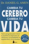 Cambia tu cerebro, cambia tu vida