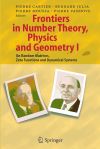 Frontiers in Number Theory, Physics, and Geometry I