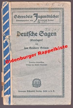 Deutsche Sagen (Ortssagen) Schroedels Jugendbücher (um 1920) - Grimm,Jacob u. Wilhelm