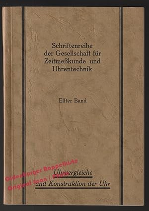 Bild des Verkufers fr Schriftenreihe der Gesellschaft fr Zeitmekunde und Uhrentechnik: 11.Band Uhrenvergleiche und Konstruktion der Uhr (1941) - Kames/ Bock, H. (Hrsg) zum Verkauf von Oldenburger Rappelkiste