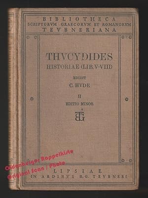 Bild des Verkufers fr Thucydidis Historiae Vol. II / Libri V - VIII zum Verkauf von Oldenburger Rappelkiste