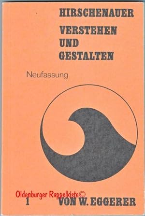 Verstehen und Gestalten Bd.1 5.Klasse - Sexta Neufassung /1969