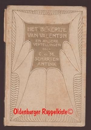 Bild des Verkufers fr Het bekertje van Valentijn en andere vertellingen ( ~1926) zum Verkauf von Oldenburger Rappelkiste