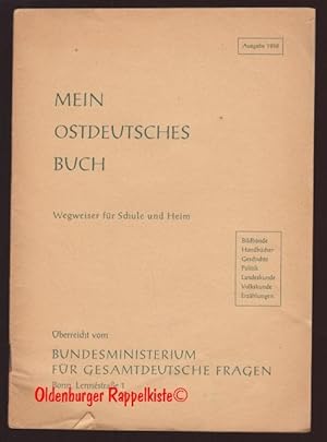Mein ostdeutsches Buch - Wegweiser für Schule und Heim (1958) - Marzian,Herbert