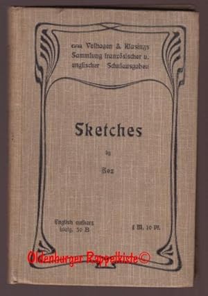 Imagen del vendedor de Sketches ( 1906) - Boz ( Dickens, Charles ) a la venta por Oldenburger Rappelkiste