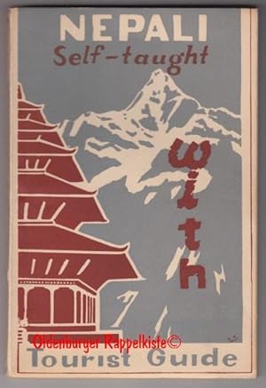Nepali Self-Taught with Tourist Guide: First Edition (1956) - Vaidya, Karunakar