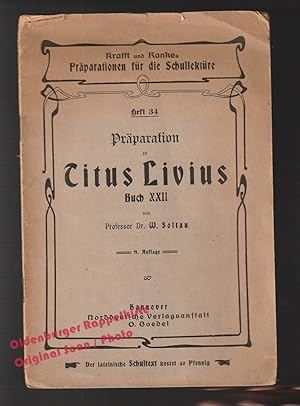 Präparation zu Titus Livius Buch XXII (um 1915) - Soltau,W.