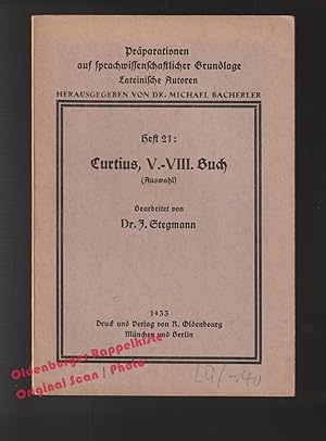 Curtius, V.-VIII. Buch: Auswahl (1933) - Stegmann, Ildefons