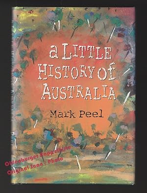 Seller image for A Little History of Australia - Peel,Mark for sale by Oldenburger Rappelkiste