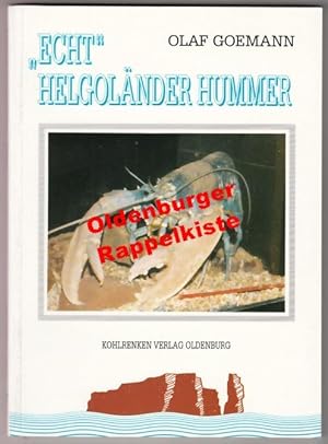 Echt! Helgoländer Hummer - Goemann, Olaf
