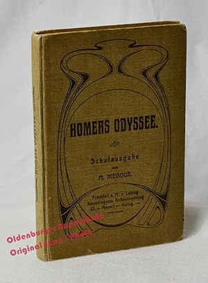 Homers Odyssee frei nach Voß ; Schulausgabe mit einem Anhang von Gedichten (um 1900) -Niebour, Minna