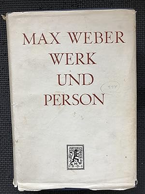 Image du vendeur pour Max Weber; Werk und Person. Dokumente ausgewhlt und kommentiert von Eduard Baumgarten. mis en vente par Cragsmoor Books