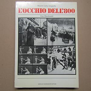 Seller image for L'occhio dell'800 for sale by Antonio Pennasilico