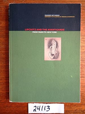 Image du vendeur pour Lipchitz and the Avant-Garde: From Paris to New York mis en vente par Mullen Books, ABAA