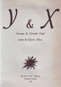 Y & X drawings by Corrado Cagli poems by Charles Olson