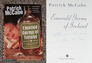 Seller image for EMERALD GERMS OF IRELAND - Scarce Fine Copy of The First American Edition/First Printing: Signed And Dated (In The Year of Publication) by Patrick McCabe - SIGNED ON THE TITLE PAGE for sale by ModernRare