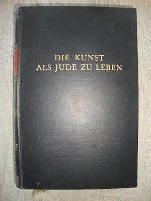 Bild des Verkufers fr Die Kunst als Jude zu leben (Minderheit verpflichtet). zum Verkauf von Altstadt Antiquariat Rapperswil