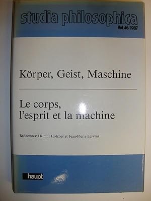 Bild des Verkufers fr Krper, Geist, Maschine. Beitrge zum Leib-Seele-Problem. Le corps, l'esprit et la machine. Contributions au problme de l'me et du corps. zum Verkauf von Altstadt Antiquariat Rapperswil