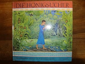 Seller image for Die Honigsucher. Ein afrikanisches Mrchen. for sale by Altstadt Antiquariat Rapperswil