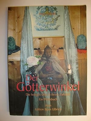 Seller image for Der Gtterwinkel. Die heiligen Orte in Ihrem Zuhause. Ein Praxisratgeber. for sale by Altstadt Antiquariat Rapperswil