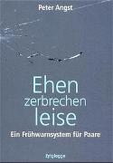 Seller image for Ehen zerbrechen leise. Ein Frhwarnsystem fr Paare. for sale by Altstadt Antiquariat Rapperswil