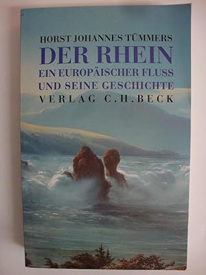 Image du vendeur pour Der Rhein und seine Geschichte. Herausgegeben, bersetzt und mit einem Nachwort von Peter Schttler. mis en vente par Altstadt Antiquariat Rapperswil