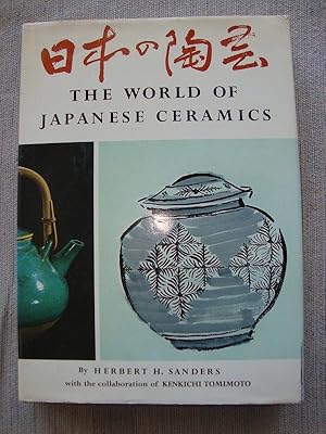 Immagine del venditore per The World of Japanese Ceramics. With the collaboration of Kenkichi Tomimoto. venduto da Altstadt Antiquariat Rapperswil