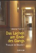 Das Lachen am Ende des Gangs. Verena Hoehne im Gespräch mit Annina Hess-Cabalzar, Andreas Bückert...