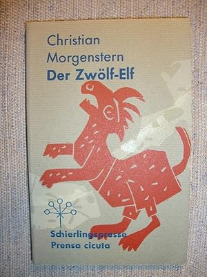 Der Zwölf-Elf. Gestaltung, Handsatz, Druck und Bindung: Emilio und Doris Sdun. Linolschnitte: Emi...