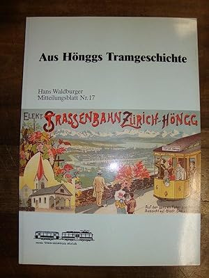 Aus Hönggs Tramgeschichte.
