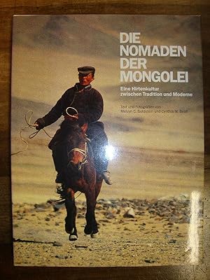 Image du vendeur pour Die Nomaden der Mongolei. Eine Hirtenkultur zwischen Tradition und Moderne. mis en vente par Altstadt Antiquariat Rapperswil