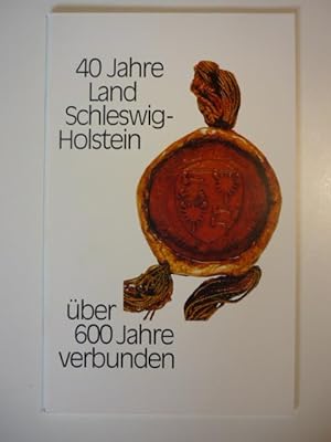 Imagen del vendedor de 40 Jahre Land Schleswig-Holstein, ber 600 Jahre verbunden. a la venta por Antiquariat Diderot