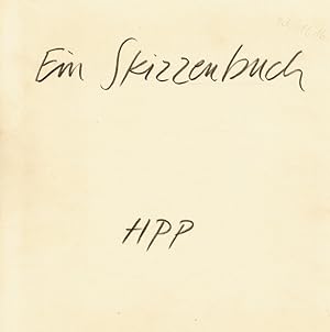 Ein Skizzenbuch ; HPP Hentrich-Petschnigg & Partner - Architekten.