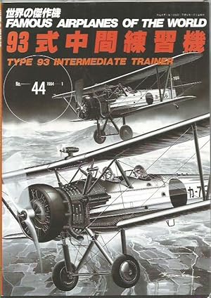 Famous Airplanes of the World No.44 - Naval Technical Arsenal Type 93 Intermediate Trainer (K5Y)