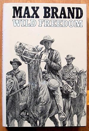 Seller image for Wild Freedom for sale by Ken Jackson