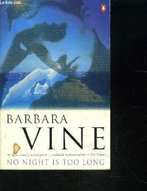 Seller image for NO NIGHT IS TOO LONG- Ouvrage en anglais for sale by Le-Livre