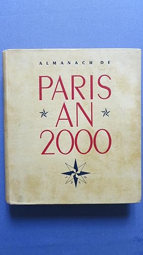 Imagen del vendedor de Almanach de Paris an 2000. Prface de Jean Cocteau. a la venta por PARIS-LIBRIS