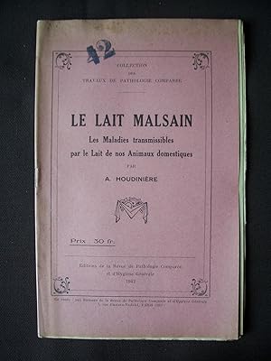 Le lait malsain - Les maladies transmissibles par le lait de nos animaux domestiques