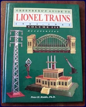 Seller image for GREENBERG'S GUIDE TO LIONEL TRAINS 1901-1942. Volume III: Accessories for sale by Parnassus Book Service, Inc