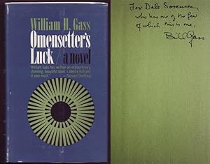 Omensetter's Luck A Novel. Signed and dedicated by author.