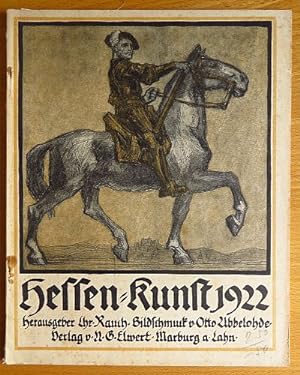Seller image for Hessen-Kunst 1922. Jahrbuch fr Kunst- und Denkmalpflege in Hessen und im Rhein-Main-Gebiet. 16. Jahrg. mit Illustr. v. Otto Ubbelohde. for sale by Antiquariat Blschke
