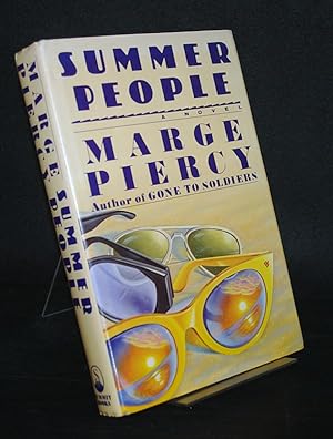 Summer People. A novel by Marge Piercy.