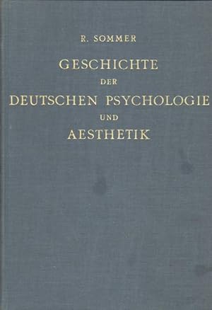 Grundzüge einer Geschichte der deutschen Psychologie und Ästhetik.