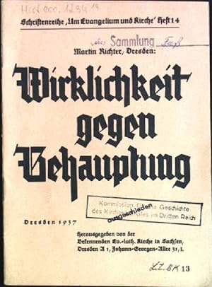 Bild des Verkufers fr Wirklichkeit gegen Behauptung Um Evangelium und Kirche, Heft 14 zum Verkauf von books4less (Versandantiquariat Petra Gros GmbH & Co. KG)