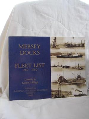 Mersey Docks Fleet List 1850 - 1980