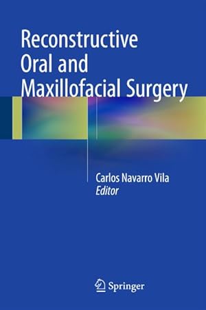 Imagen del vendedor de Reconstructive Oral and Maxillofacial Surgery a la venta por AHA-BUCH GmbH