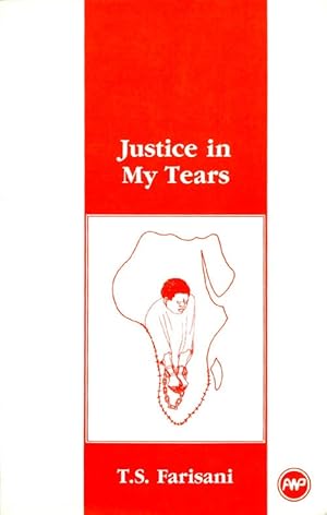 Seller image for Justice in My Tears for sale by The Haunted Bookshop, LLC