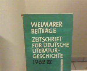 Imagen del vendedor de Weimarer Beitrge. Zeitschrift fr deutsche Literaturgeschichte. Heft 4. 1962 a la venta por Zellibooks. Zentrallager Delbrck