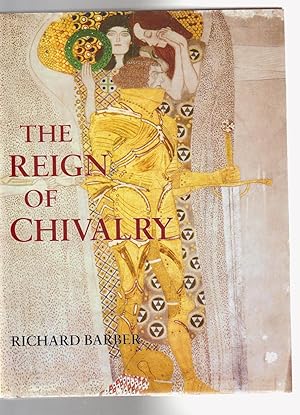 Imagen del vendedor de THE REIGN OF CHIVALRY. New Edition a la venta por BOOK NOW